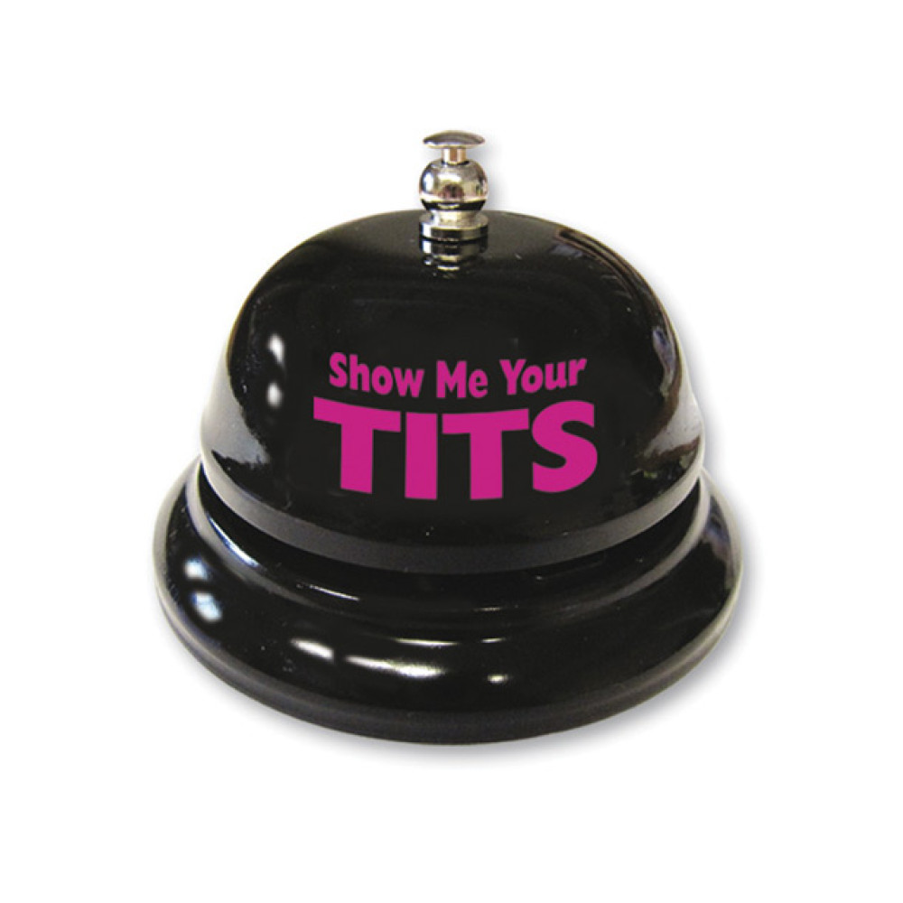 Show Me Your Tits Table Bell