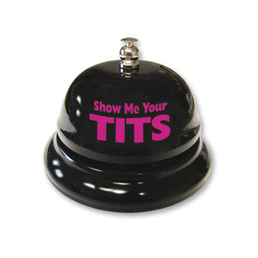 Show Me Your Tits Table Bell